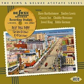 King & Deluxe Acetate Series: Beef Ball Baby:new - The King & Deluxe Acetate Series 1CD