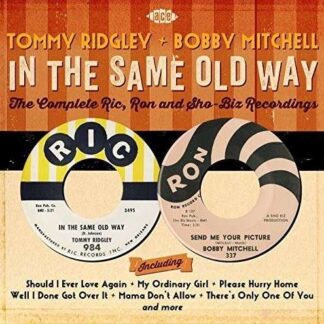 Tommy Ridgley & Bobby Mitchell - In The Same Old Way / The Complete Ric. Ron And Sh0-Biz Recordings 1CD