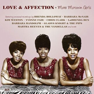 Compilation - Love And Affection - More Motown Girls 1CD