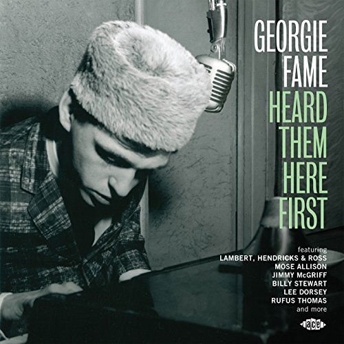 Georgie Fame Heard Them Here First / Various - Georgie Fame Heard Them Here First 1CD