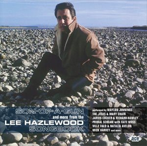 Son-Of-A-Gun & More From Lee Hazlewood Songbook - Son-Of-A-Gun 1CD