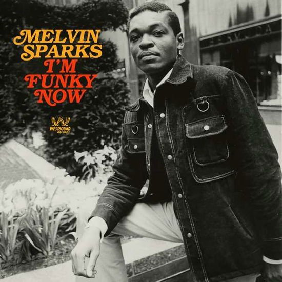 Melvin Sparks - I'm Funky Now 1CD