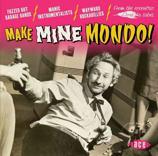 Compilation - Make Mine Mondo 1CD