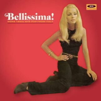 Bellissima: More 1960s She-pop from Italy / Var - Bellissima - More 1960s She-pop from Italy 1CD