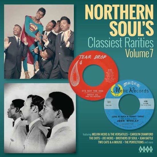 Northern Souls Classiest Rarities Volume 7 1CD