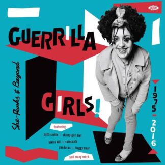 Guerilla Girls: She-Punks & Beyond 1975-2016 / Var - Guerrilla Girls! She-Punks & Beyond 1975-2016 1CD