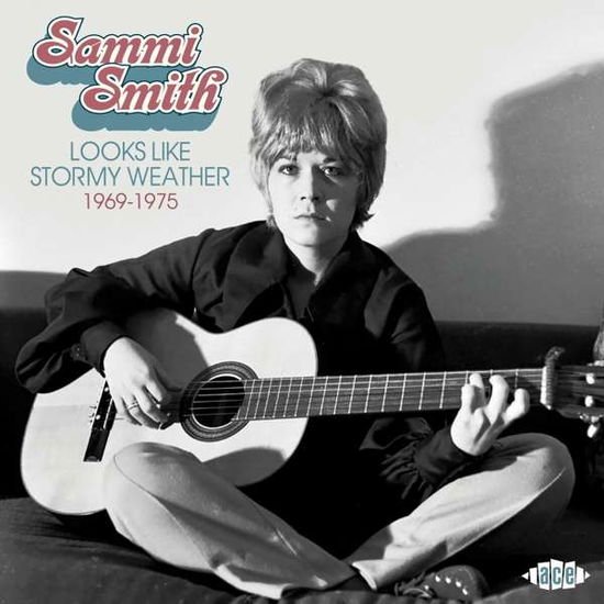 Sammi Smith - Looks Like Stormy Weather 1969-1975 1CD