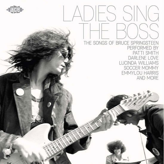 Ladies Sings The Boss: The Songs Of Bruce Springsteen 1CD