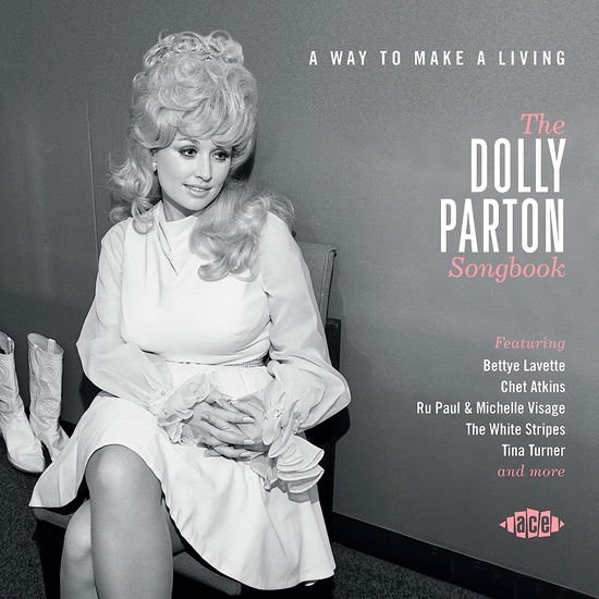 A Way To Make A Living - The Dolly Parton Songbook 1CD