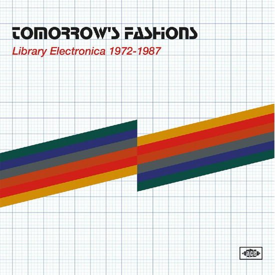 Tomorrows Fashions - Library Electronica 1972-1987 1CD