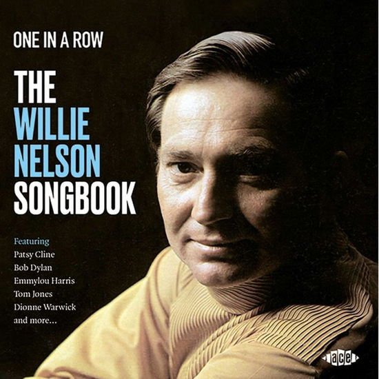 One in a Row: the Willie Nelson Songbook / Various - One In A Row - The Willie Nelson Songbook 1CD