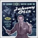 The Johnny Otis Show - Creepin' with the Cats 1CD