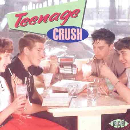 Compilation - Teenage Crush 1CD