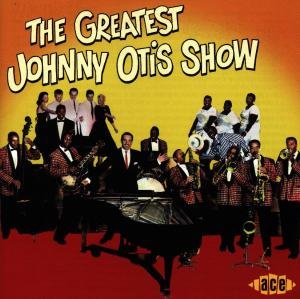 Johnny Otis - Greatest Johnny Otis 1CD