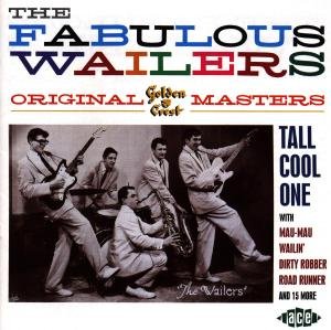 The Fabulous Wailers - The Fabulous Wailers 1CD