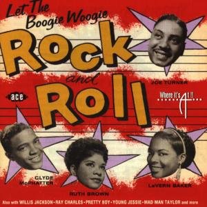 Let the Boogie Woogie Rock N Roll / Various - Let the Boogie Woogie R'n'r (3 1CD