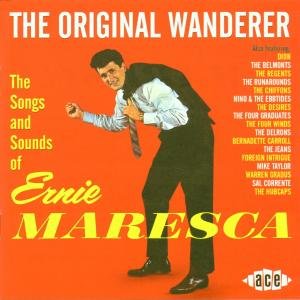 Ernie Maresca - The Original Wanderer 1CD