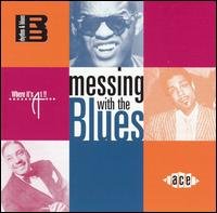 Compilation - Messing With The Blues 1CD