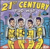21st Century Doo Wop 1CD