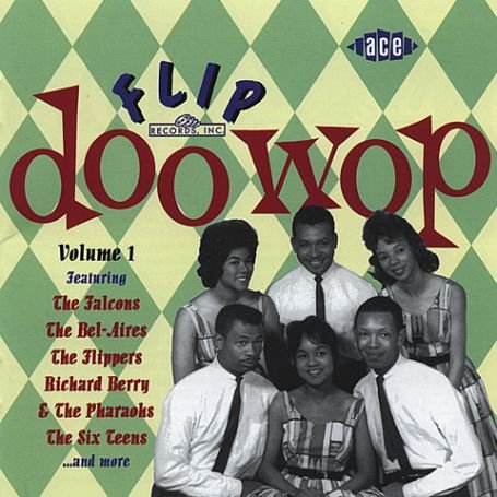Flip - Doo Wop Vol 1 1CD