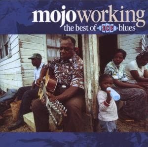 Mojo Working The Best Of Ace Blues 1CD