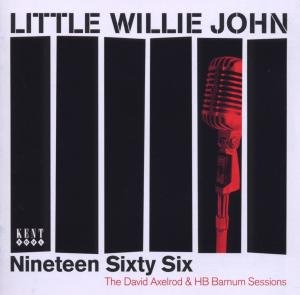 Little Willie John - Nineteen Sixty Six: the David 1CD