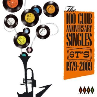 Compilation - 100 Club Anniversary Singles 1CD