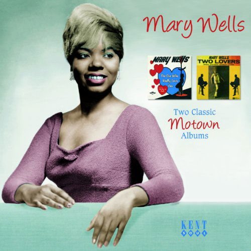 Mary Wells The One Who Really Loves You / Two Lovers And Other Great Hits CD