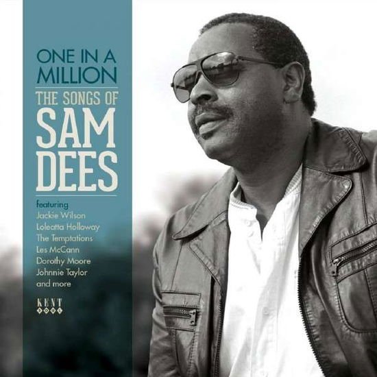 One In A Million - The Songs Of Sam Dees 1CD