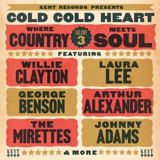 Compilation - Cold Cold Heart - Where Country Meets Soul Volume 3 1CD