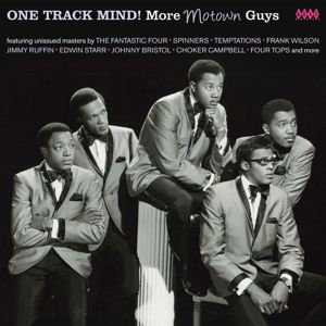 Compilation - One Track Mind! More Motown Guys 1CD