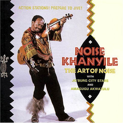Noise Khanyile - The Art of Noise 1CD
