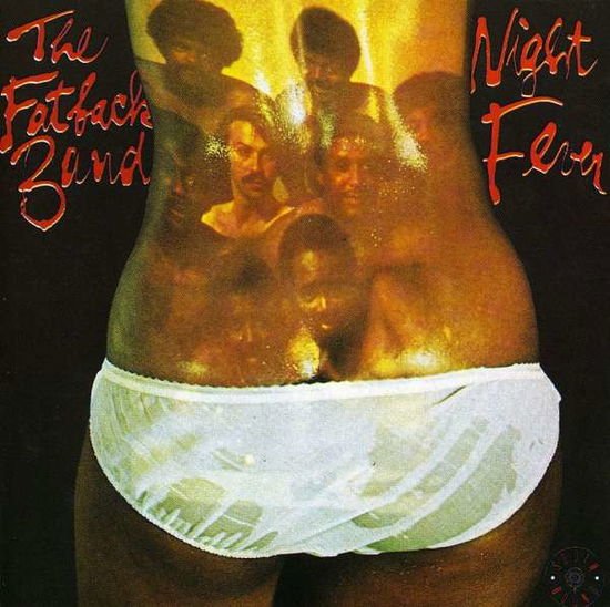 Fatback Band - Night Fever 1CD