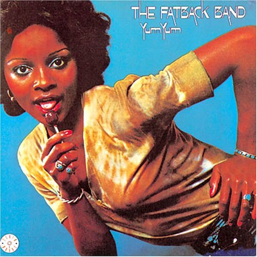 Fatback Band - Yum Yum 1CD