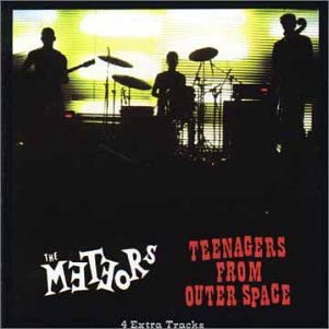 The Meteors - Teenagers from Outer Space 1CD