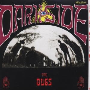 Bugs - Darkside 1CD