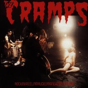 Cramps - Rockinnreelininaucklandnewzealand 1CD