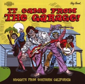 It Came From The Garage - Nuggets From 1CD