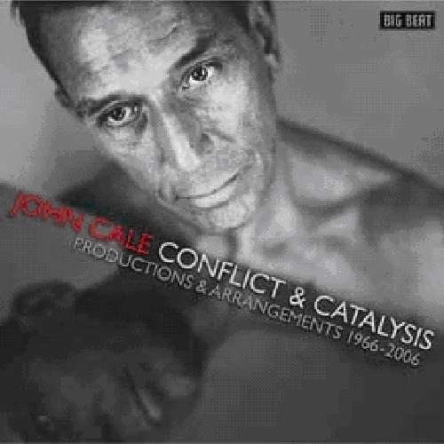 John Cale - Conflict & Catalysis 1CD