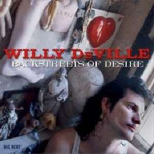 Willy Deville - Backstreets Of Desire 1CD