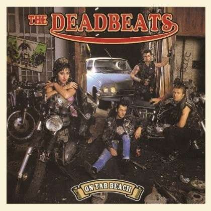 Deadbeats - On Tar Beach 1CD