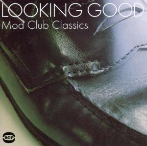 Looking Good - Mod Club Classics 1CD