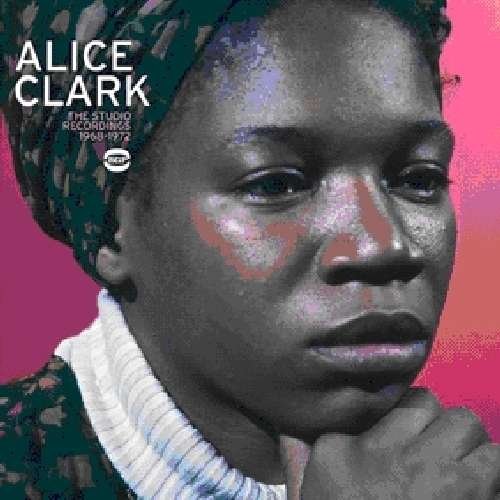Alice Clark - The Studio Recordings 68-72 1CD