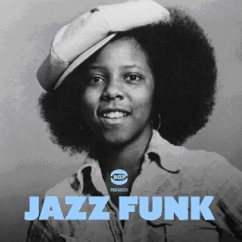 Compilation - Bgp Presents Jazz Funk 1CD