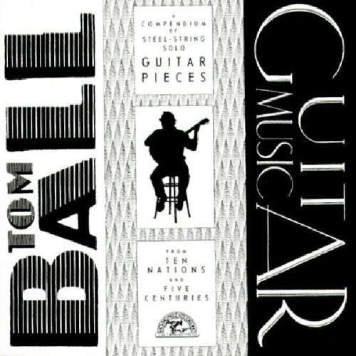 Tom Ball - Guitar Music 1CD