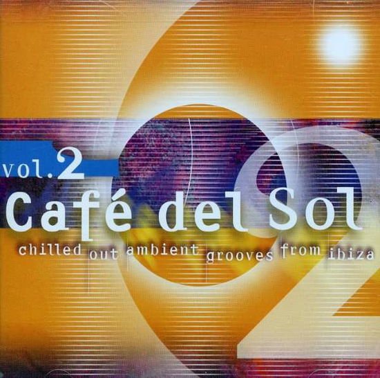 Va - Cafe Del Sol 2 1CD