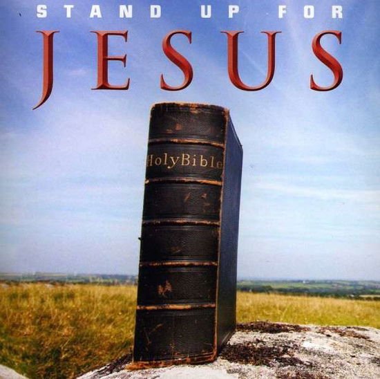Stand Up for Jesus Various - Stand Up for Jesus 1CD