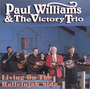 Williams,paul & Victory Trio - Living on the Hallelujah Side 1CD
