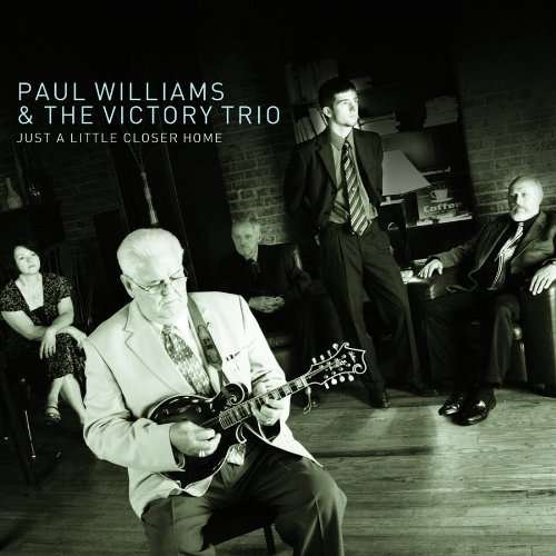 Williams,paul & Victory Trio - Just a Little Closer Home 1CD