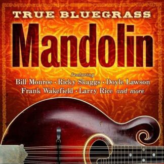 Compilation - True Bluegrass Mandolin 1CD